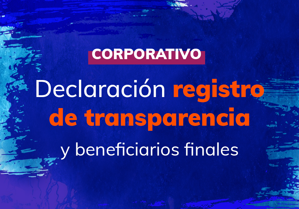 Preparación anual de la declaración ante el Registro de Transparencia y Beneficiarios Finales del Banco Central