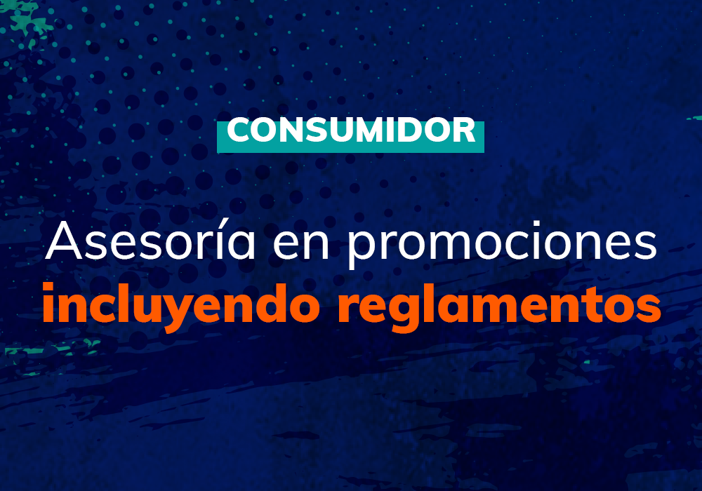 Asesoría en promociones comerciales, incluyendo la redacción y/o revisión de reglamentos