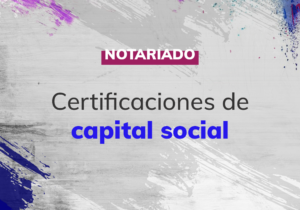 Certificaciones de Capital Social