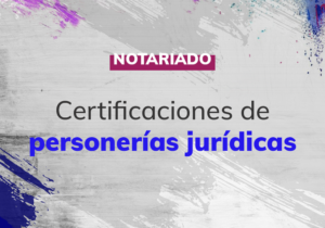 Certificados de Personerías Jurídicas