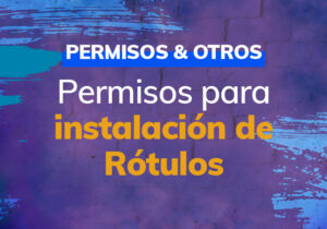 Permisos para instalación de Rótulos