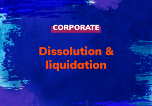 Dissolution & Liquidation of a Company