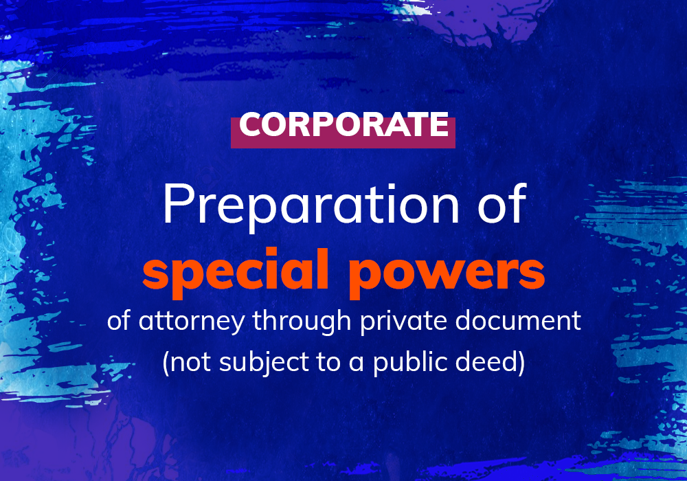 Special Powers of Attorney in private document