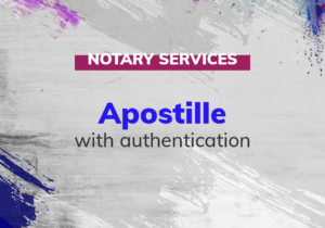 Apostilles (with authentication)